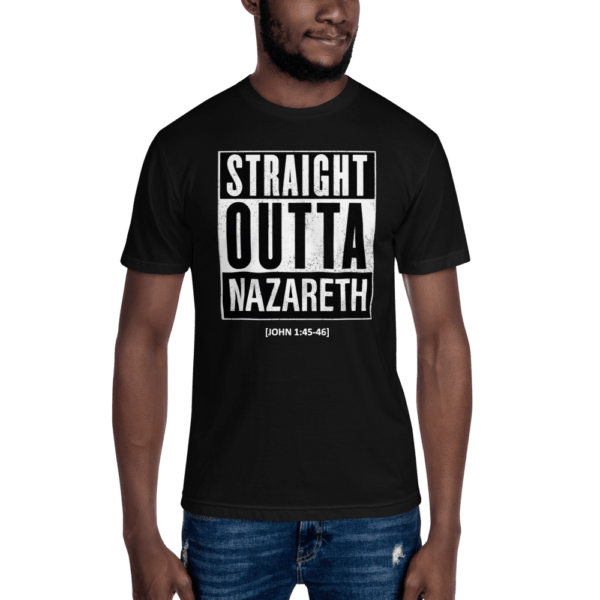 Straight Outta Nazareth Adult T-Shirt