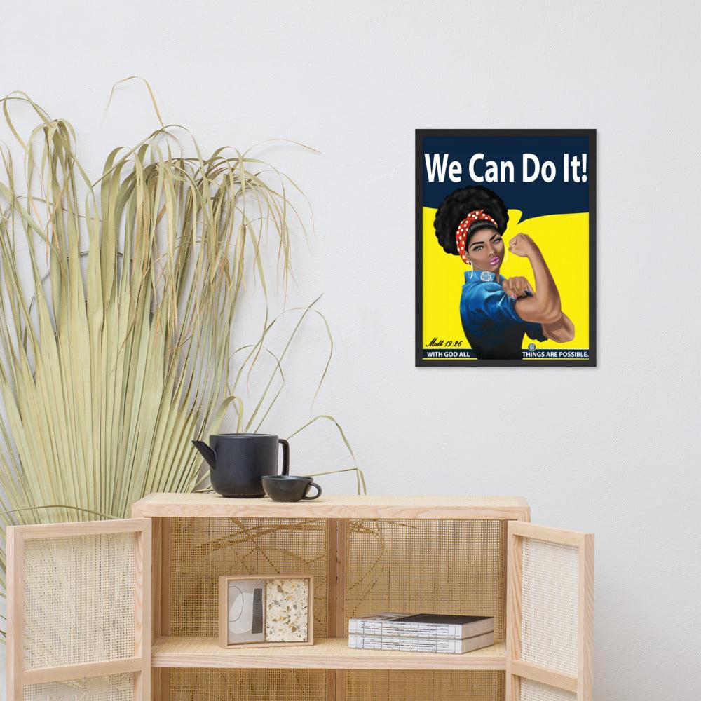 We Can Do It- Framed Wall Art