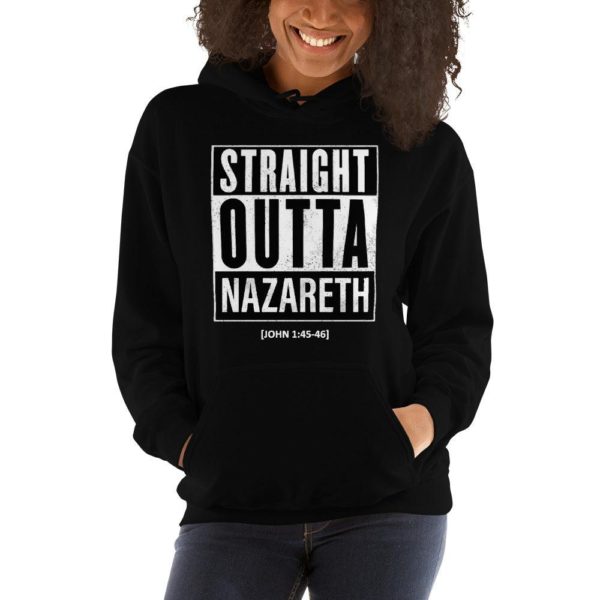 Straight Outta Nazareth Adult Hoodie