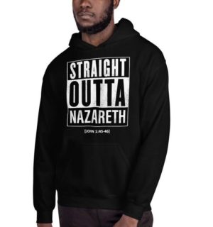 Straight Outta Nazareth Adult Hoodie