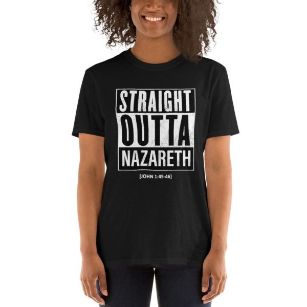Straight Outta Nazareth Adult T-Shirt