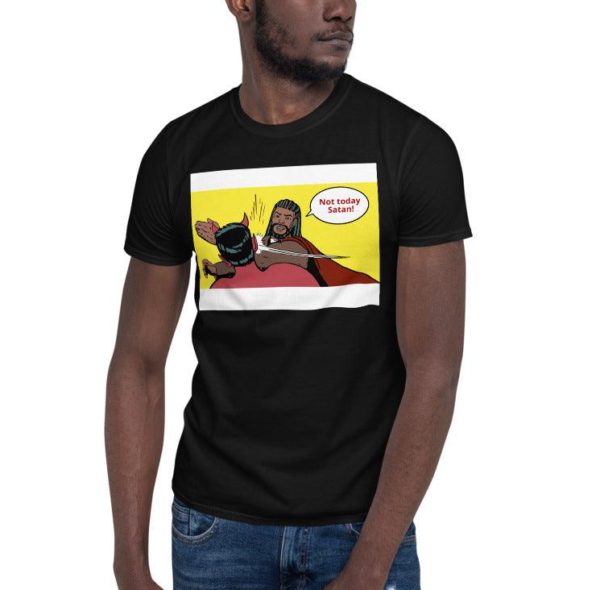 Not Today Satan-Adult T-Shirt
