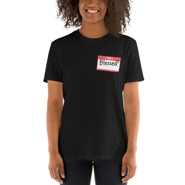 Hello I Am..Blessed! Adult T-Shirt